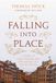 Falling Rowman & Littlefield Falling into Place