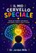 Il Bol Il Mio Cervello Speciale