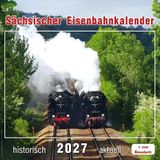 Bildverlag Böttger Gbr Calendrier des chemins de fer saxons 2027