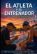 El atleta y su entrenador: Una conexion espiritual