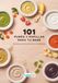 101 purés y papillas para tu bebé: Recetas caseras, fáciles y nutritivas