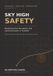SKY Independently Published Sky High Safety: Mastering Risk Perception and Communication in Aviation Paperback