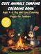 Cute Animals Camping Coloring Book