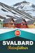 Svalbard Reiseführer 2027