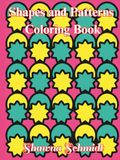 Shapes and Patterns Coloring Book: Color Shapes and Patterns