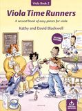 Kathy & david blackwell Viola Time Runners (Second Edition) - Recueil + Enregistrements En Ligne: A Second Book of Easy Pieces for Viola