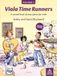 Kathy & david blackwell Viola Time Runners (Second Edition) - Recueil + Enregistrements En Ligne: A Second Book of Easy Pieces for Viola