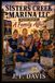 SISTERS CREEK MARINA LLC: BOOK THREE: A FAMILY AFFAIR
