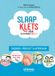 Slaapklets! Gezinnig Slaapklets! voor kleuters