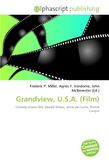 Grandview, U.S.A. (Film): Comedy-drama film, Randal Kleiser, Jamie Lee Curtis, Patrick Swayze