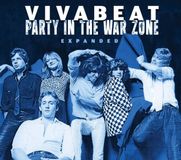 Suburban Vivabeat Party in the War Zone (Expanded Edition)
