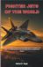 FIGHTER JETS OF THE WORLD: Complete Profiles of America's F-35 Lightning II, F-22 Raptor, F-15 Eagle, F-16 Fighting Falcon, Russian Sukhoi Jets, and Global Air Power