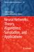 Neural Springer Nature Neural Networks: Theory, Algorithms, Simulation, and Applications Hardcover