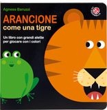 Arancione come una tigre. Ediz. a colori