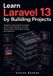 Learn Libri GmbH Learn Laravel 13 by Building Projects