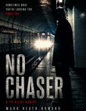 No Chaser: TV Pilot Script
