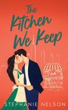 The Libri GmbH The Kitchen We Keep Paperback