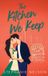 The Libri GmbH The Kitchen We Keep Paperback