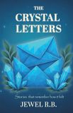 The Crystal Letters The Crystal Letters Paperback