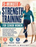 5-MINUTE Libri GmbH 5-Minute Strength Training for Senior Women