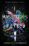 Mistress Moon & Stars Publishing The Darker Side of Destiny- Mistress of Fates Paperback