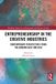 Entrepreneurship Routledge Entrepreneurship in the Creative Industries: Contemporary Perspectives from the Arabian Gulf and Asia