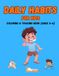 Color & Learn Daily Habits for Kids: Fun Coloring and Tracing Book to Teach Hygiene, Daily Routine and Good Habits for Ages 3–6