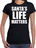 Bellatio Decorations Santas life matters Kerstshirt / Kerst t-shirt zwart voor dames - Kerstkleding / Christmas outfit M