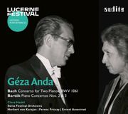 Outhere Audite Géza Anda, Clara Haskil & Swiss Festival Orchestra - Lucerne Festival, Vol. XVII: Bach & Bartok (CD)