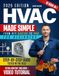 HVAC MADE SIMPLE FOR BEGINNERS: FROM DIY BASICS TO PRO: Master Residential HVAC Systems & Turn Your Skills Into a Profitable, High-Demand Career