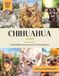 Chihuahua Livre: 40 Photos de Chiens et Faits à Offrir en Cadeau Éducatif aux Enfants et Adultes