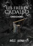 Les frères Cadalso - Tome 2