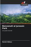 Benvenuti al Jurassic Park