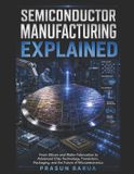 Semiconductor Libri GmbH Semiconductor Manufacturing Explained