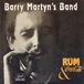 Sonic Rendezvous Barry Martyn's Band - Rum & Coca Cola (CD)