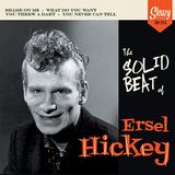 Sonic Rendezvous Ersel Hickey The Solid Beat Of Ersel Hickey (7" Single)