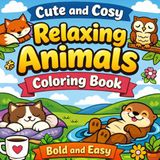 Cute and Cosy Relaxing Animals Coloring Book