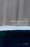 Typography: Oxford University Press Typography: A Very Short Introduction Paperback