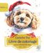 Caniche Toy: Livre de coloriage pour les amoureux des chiens – Édition d’hiver