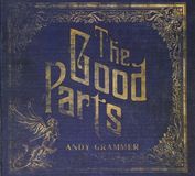 The Andy Grammer The Good Parts