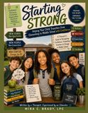 Starting Strong: Helping Your Child Transition from Elementary to Middle School with Confidence: Book 2- The School Transition Series