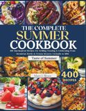 THE COMPLETE SUMMER COOKBOOK