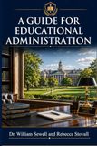 A Guide for Educational Administration