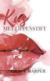 Kus met Lippenstift: Dutch Version