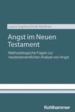 Angst Kohlhammer W. Angst im Neuen Testament