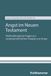 Angst Kohlhammer W. Angst im Neuen Testament