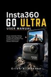 Insta360 GO Ultra User Guide