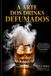 A Arte dos Drinks Defumados