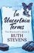 In Uncertain Terms