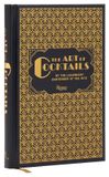 The Rizzoli International Publications The Art of Cocktails